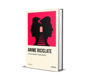 Anime Riciclate di Alessandra Nunziante
