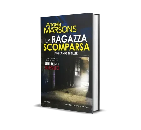 La ragazza scomparsa di Angela Marsons La ragazza scomparsa di Angela Marsons